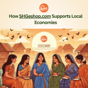 How SHGeshop.com Supports Local Economies