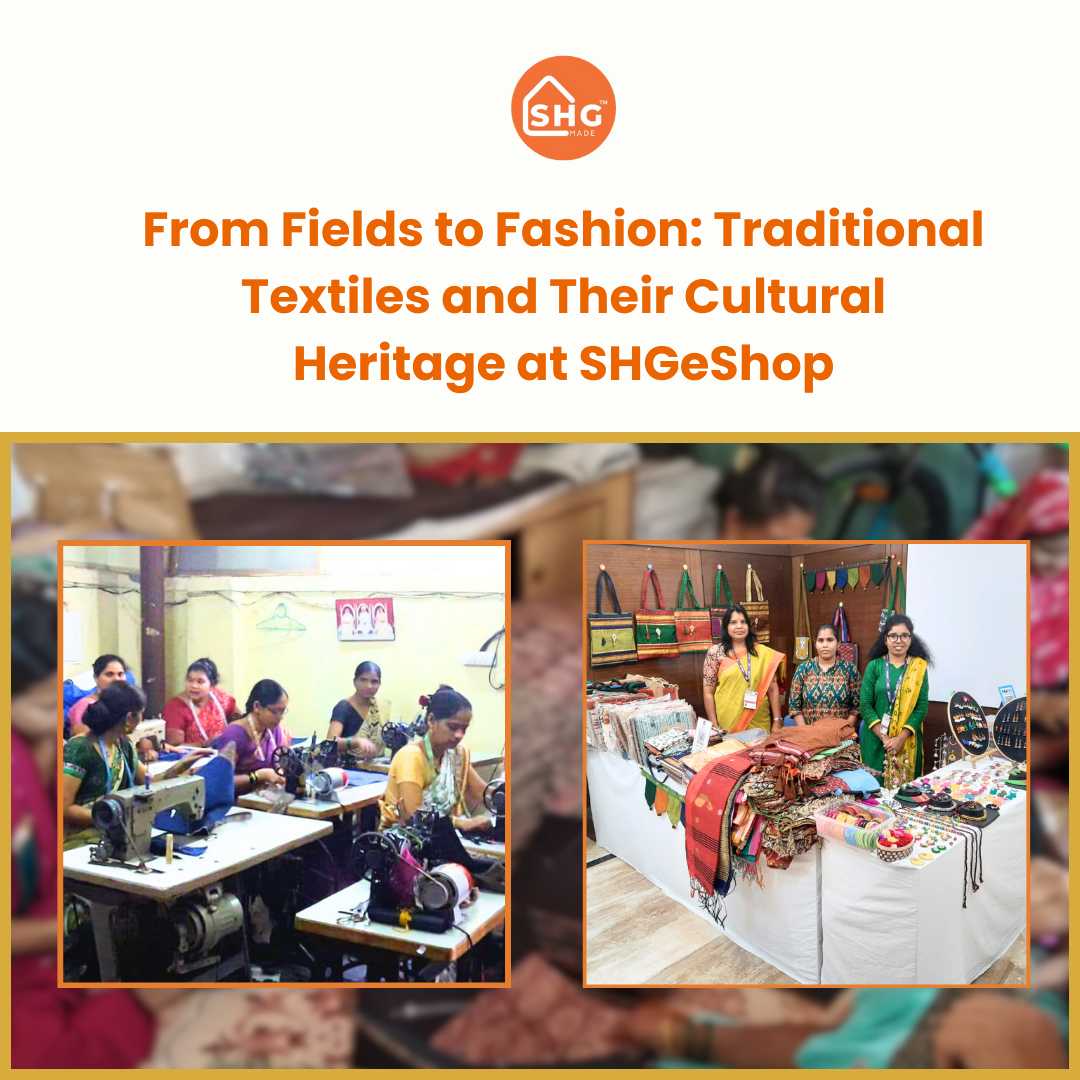 From Fields to Fashion: Traditional Textiles and Their Cultural Heritage at SHGeShop-shgeshop